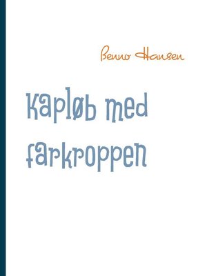 cover image of Kapløb med farkroppen